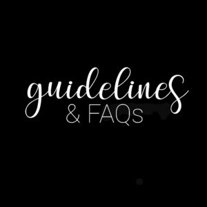 ➖ GUIDELINES & FAQs ➖